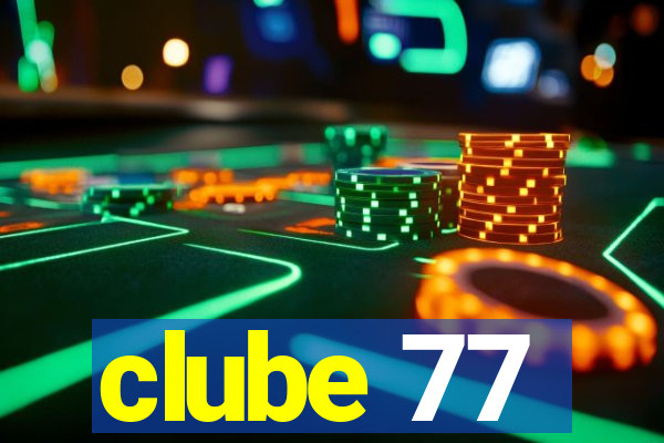 clube 77